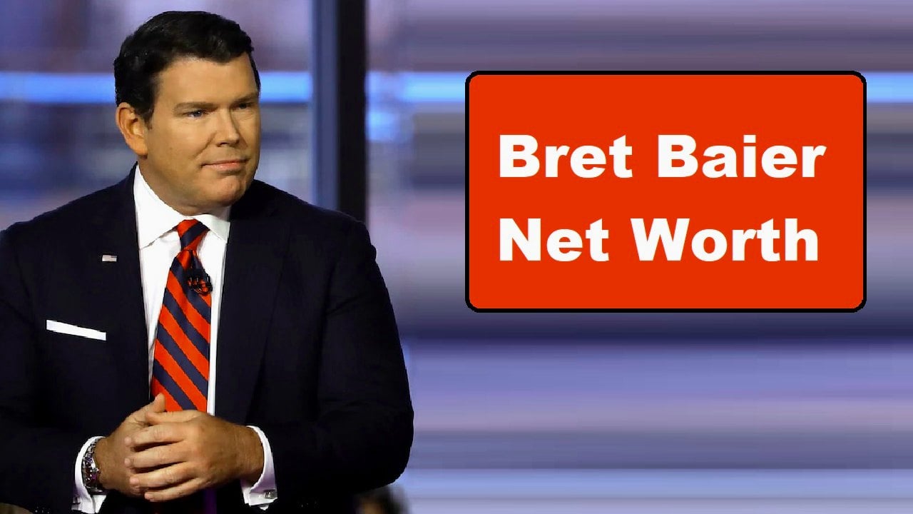 Bret Baier Net Worth Million Income Wife And GF