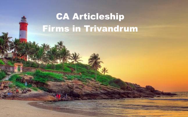 CA Articleship Firms Trivandrum