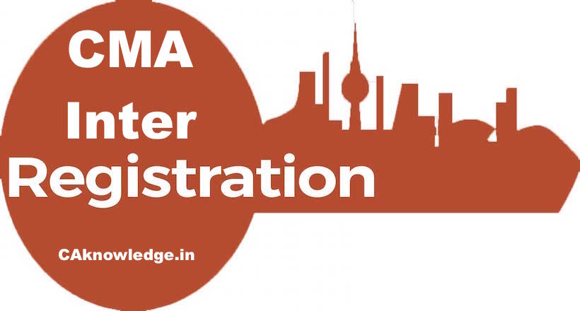 CMA Inter Registration