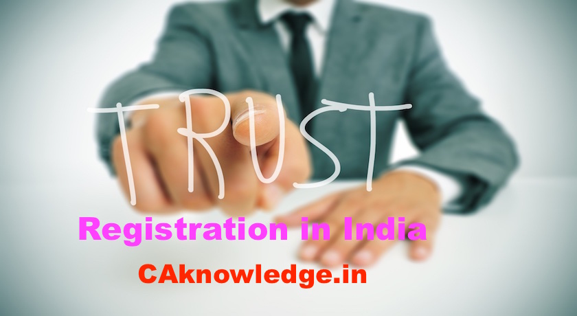 Registration of Public Charitable Trust, Trust Registration in India