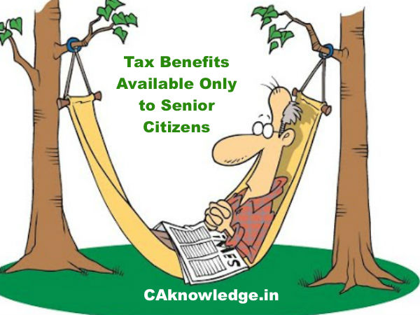 Tax Benefits Available Only to Senior Citizens