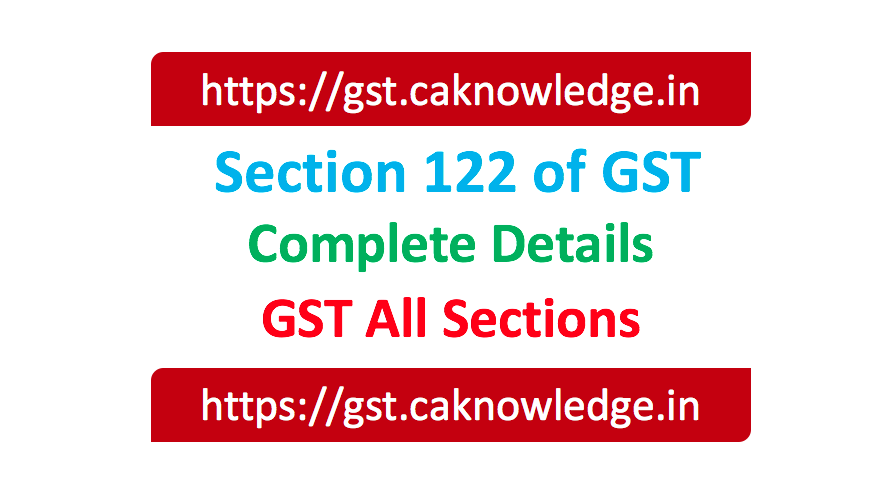 Section 122 of GST