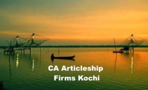 Top CA Articleship Firms Kochi, List of Best CA Articleship Firms in Kochi