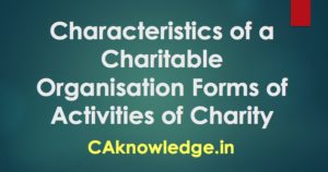 Characteristics of a Charitable Organisation