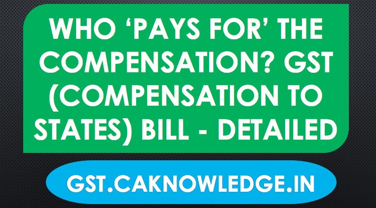 GST Compensation to States Bill