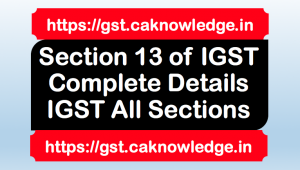 Section 13 of IGST