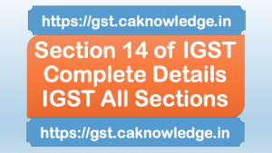 Section 14 of IGST