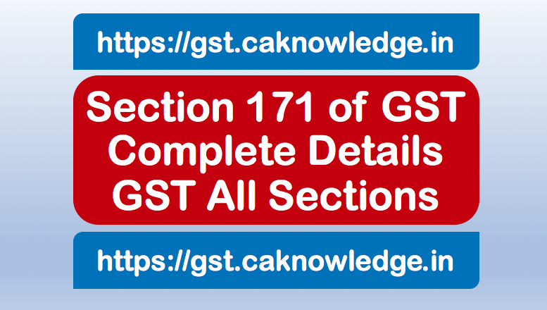 Section 171 of GST