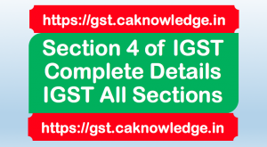 Section 4 of IGST