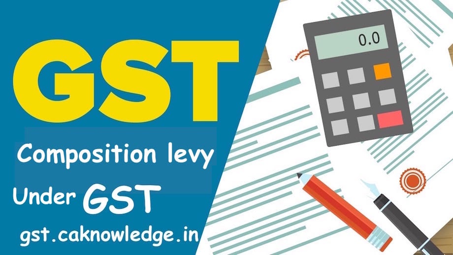 Composition levy under GST