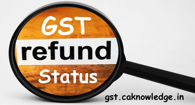 GST Refund Status
