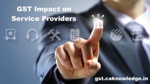GST Impact on Service Providers