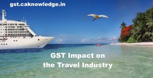 GST Impact on the Travel Industry