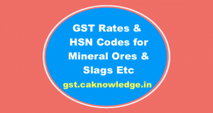 GST Rates & HSN Codes for Mineral Ores