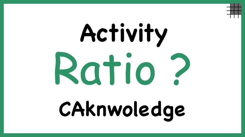 Activity Ratio