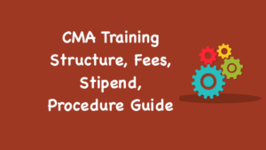 CMA Training Structure