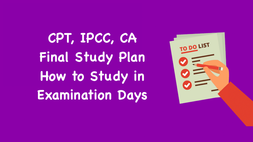 CPT, IPCC, CA Final Study Plan