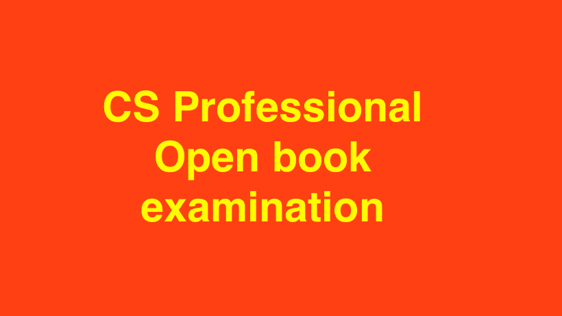 CS Professional Open book examination