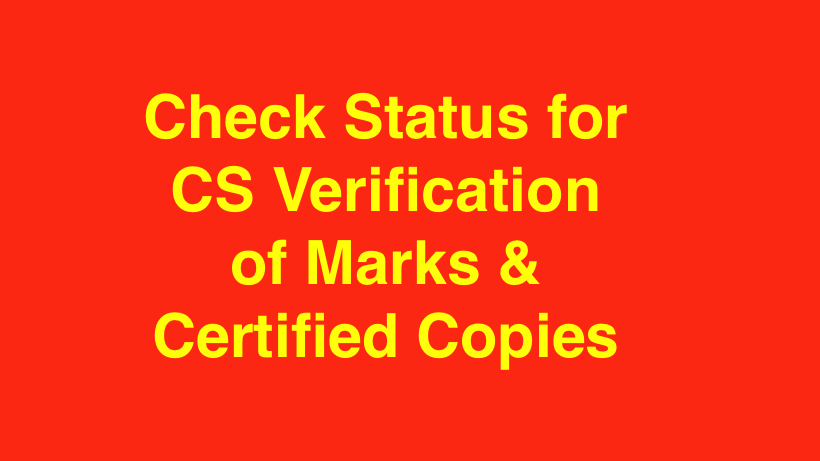 Check Status for CS Verification of Marks