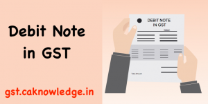 Debit Note under GST
