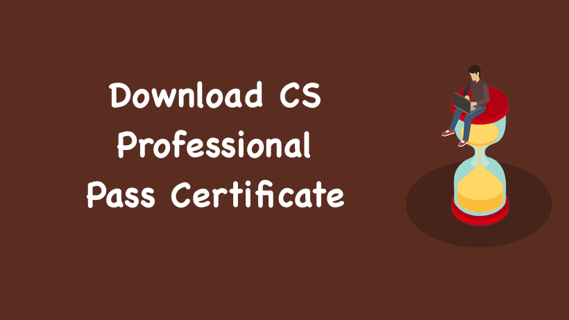 Download CS Professional Pass Certificate