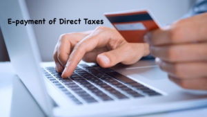 E-payment of Direct Taxes