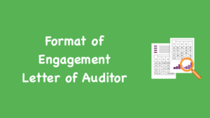 Format of Engagement Letter of Auditor