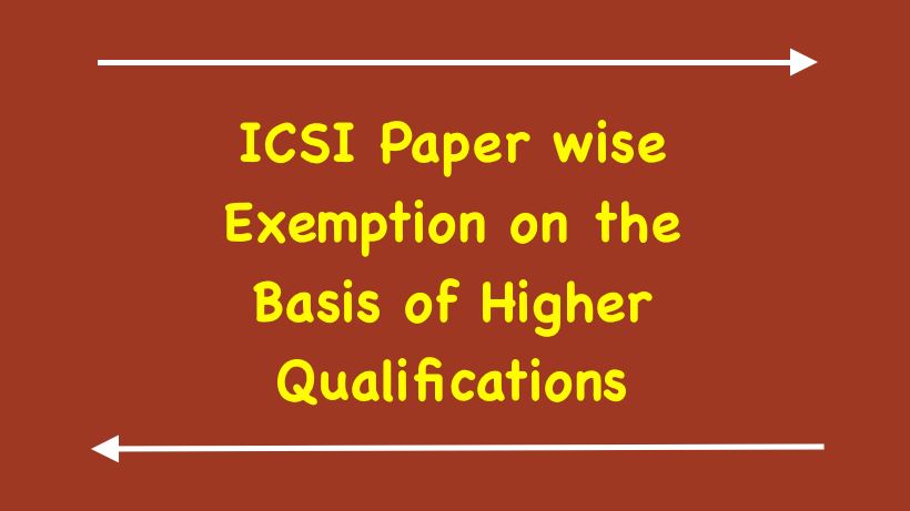 ICSI Paper wise Exemption