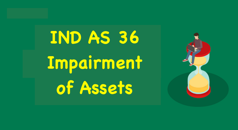 IND AS 36 Impairment of Assets