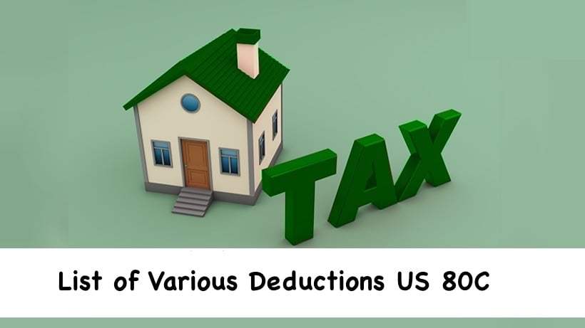 List of Various Deductions US 80C