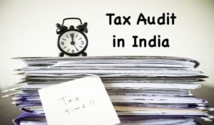 Tax Audit in India