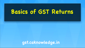Basics of GST Returns