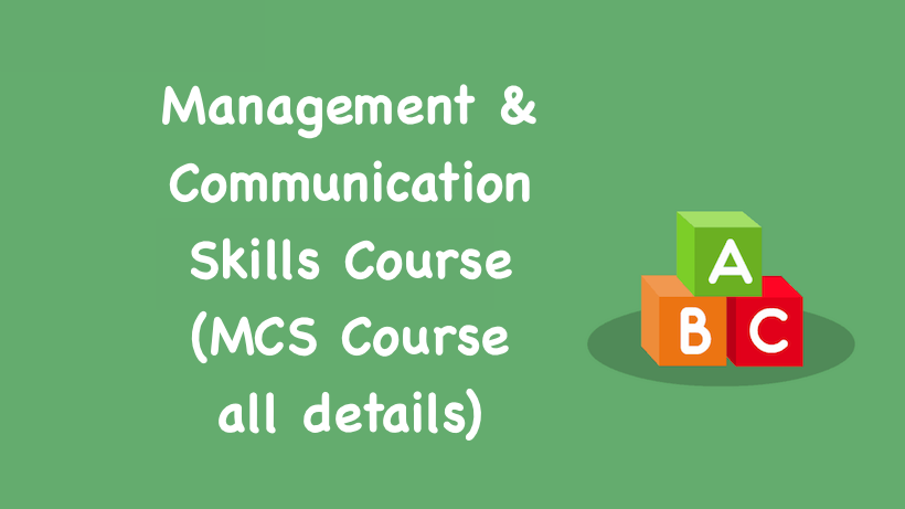 Management & Communication Skills Course MCS Course