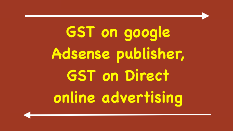 GST on google Adsense publisher