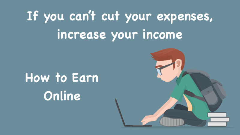 How to Earn online