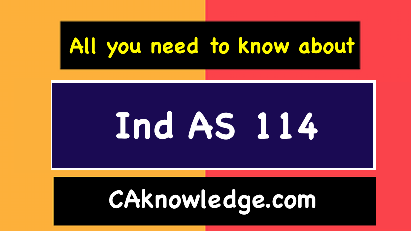 Ind AS 114