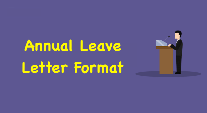 Annual Leave Letter Format, Annual Leave Application Format Word