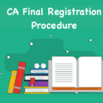 CA Final Registration Procedure