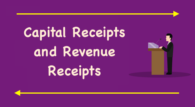 Capital Receipts and Revenue Receipts