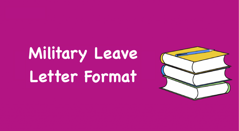 Military Leave Letter Format