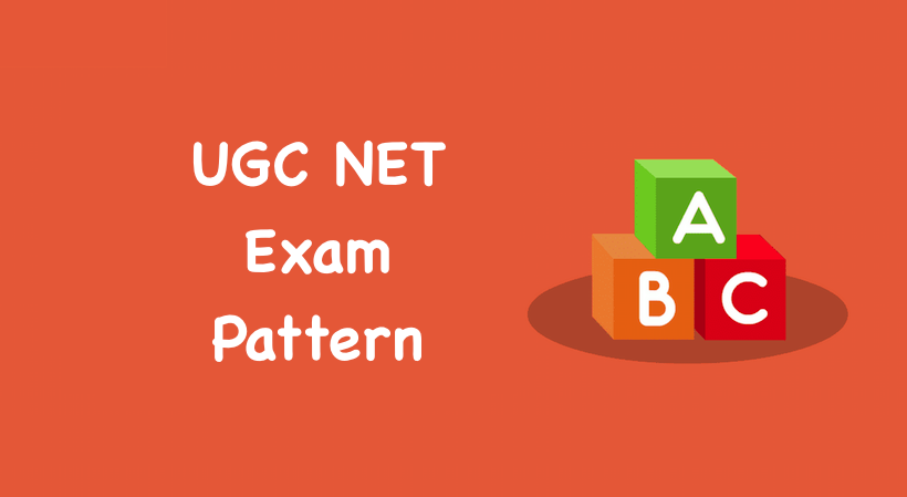 UGC NET Exam Pattern June 2021 (Revised) and Scheme of Examination