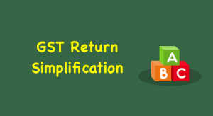 GST Return Simplification