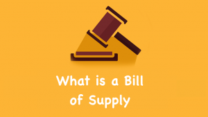 What is a Bill of Supply