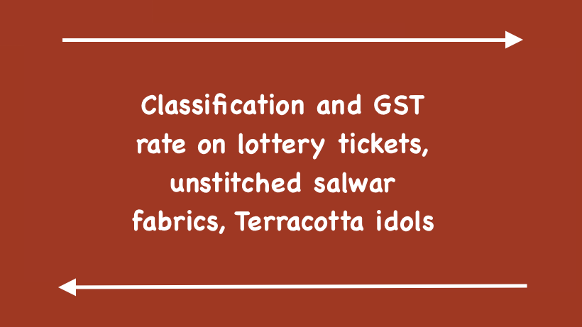 Classification and GST rate on lottery tickets
