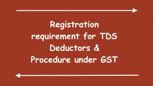 Registration requirement for TDS