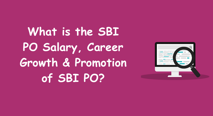 What is the SBI PO Salary