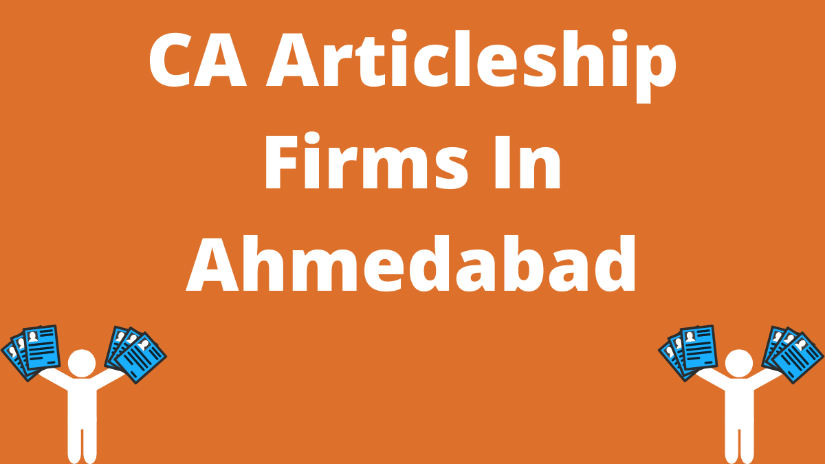 CA Articleship Firms in Ahmedabad