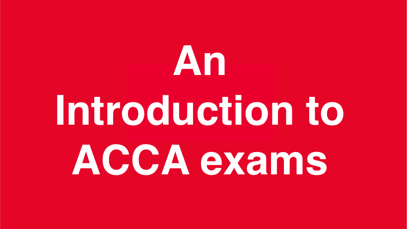 introduction to ACCA exams