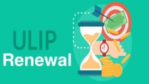 ULIP renewal