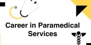 Career in Paramedical Services